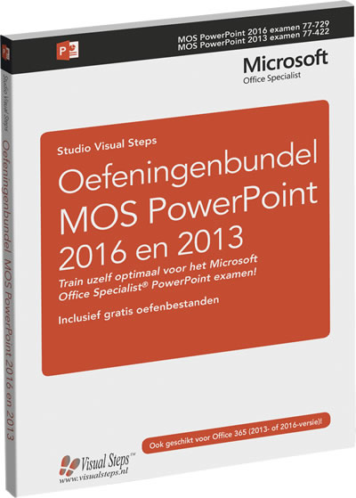 Oefeningenbundel MOS PowerPoint 2016 en 2013